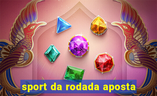 sport da rodada aposta